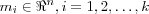 m_i \in \Re^n, i = 1, 2, \dots, k